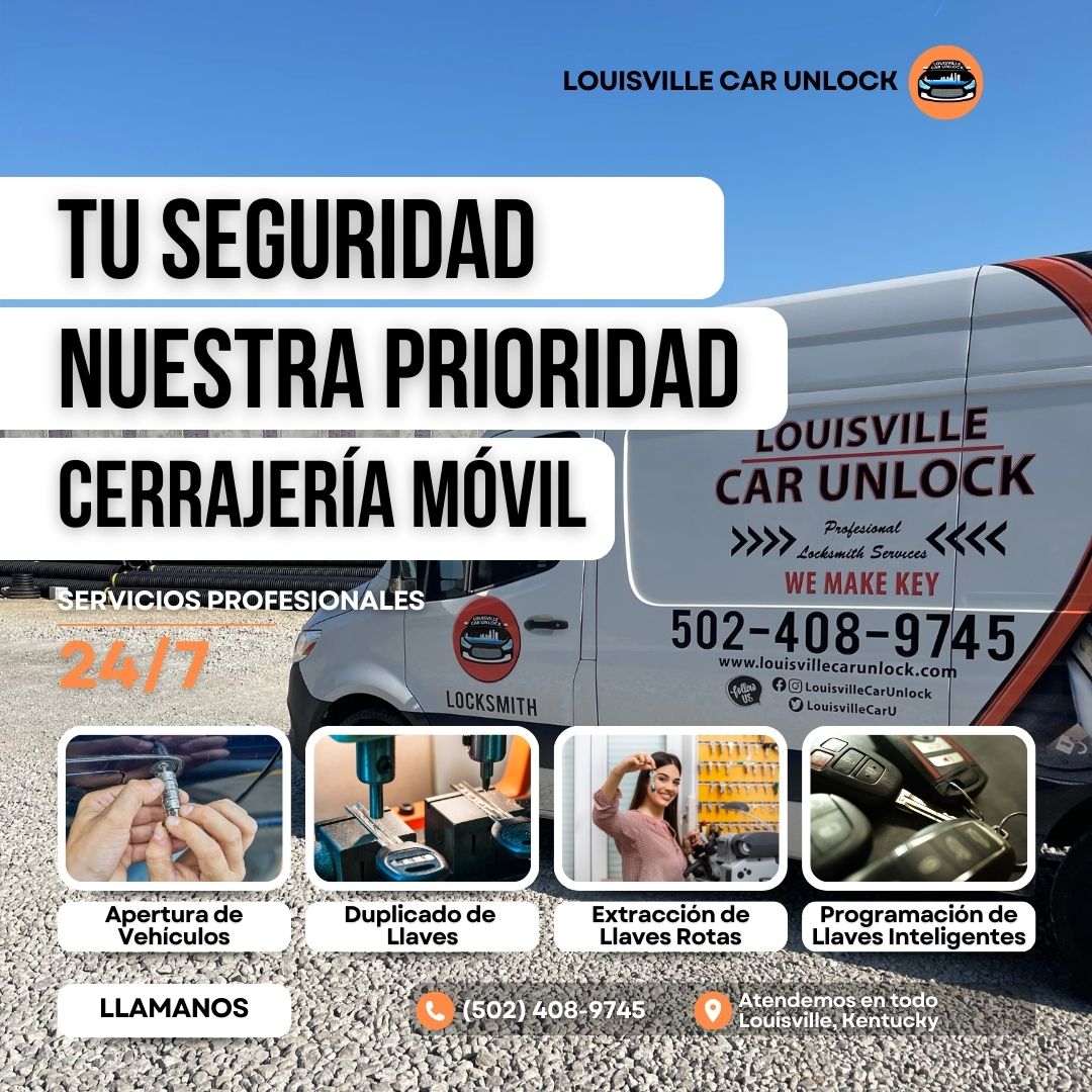 Servicios móviles de cerrajería automotriz en Louisville, Kentucky